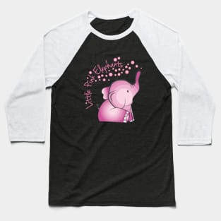 Little Pink Elephants Pink Colors Animals Lovely Daughter Son Baseball T-Shirt